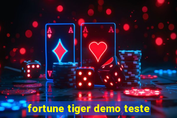 fortune tiger demo teste